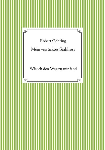 Produktbild: Mein verr&uuml;cktes Stahlross