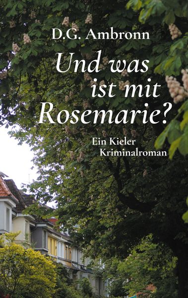 Produktbild: Und was ist mit Rosemarie?