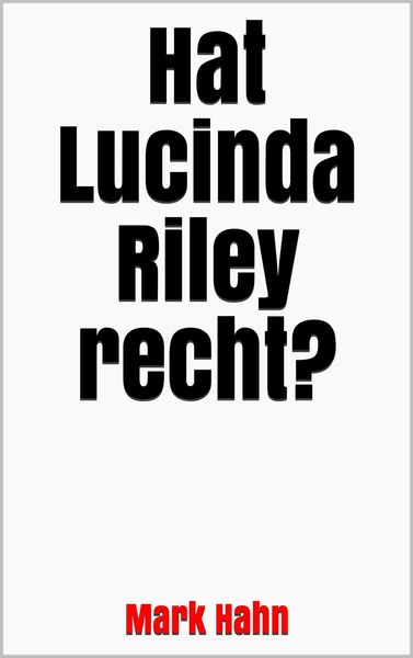 Produktbild: Hat Lucinda Riley recht?