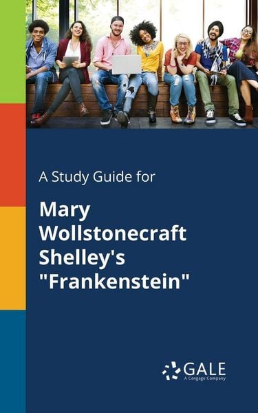 Produktbild: A Study Guide for Mary Wollstonecraft Shelley's "Frankenstein"