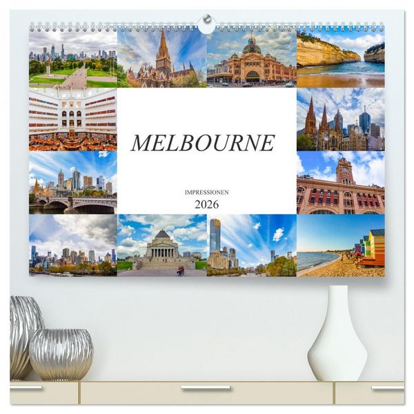 Melbourne Impressionen (hochwertiger Premium Wandkalender 2026 DIN A2 quer), Kunstdruck in Hochglanz