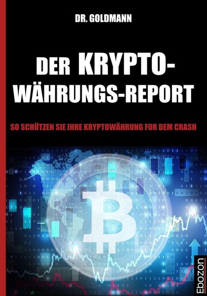 Produktbild: Der Kryptow&auml;hrungs-Report