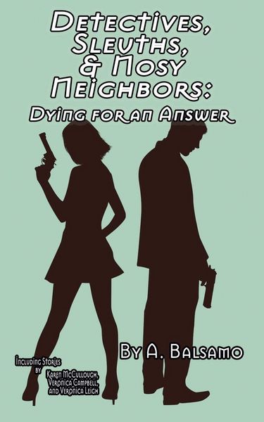 Produktbild: Detectives, Sleuths, & Nosy Neighbors