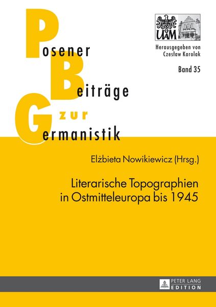 Produktbild: Literarische Topographien in Ostmitteleuropa bis 1945