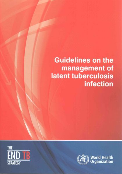 Produktbild: Guidelines on the Management of Latent Tuberculosis Infection