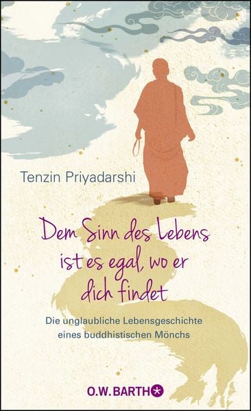Produktbild: Dem Sinn des Lebens ist es egal, wo er dich findet