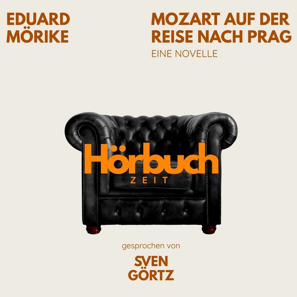 Produktbild: Mozart auf der Reise nach Prag. Eine Novelle.
