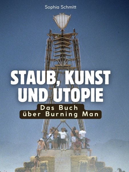 Produktbild: Das Buch &uuml;ber Burning Man