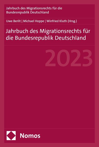 Produktbild: Jahrbuch des Migrationsrechts f&uuml;r die Bundesrepublik Deutschland 2023