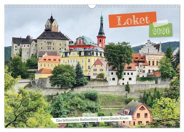 Loket - Das böhmische Rothenburg (Wandkalender 2026 DIN A3 quer), CALVENDO Monatskalender