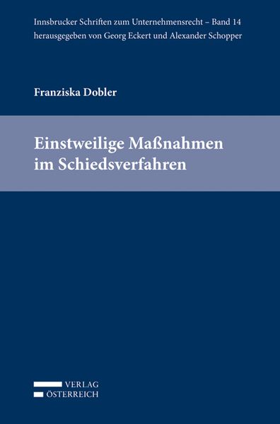 Produktbild: Einstweilige Ma&szlig;nahmen im Schiedsverfahren