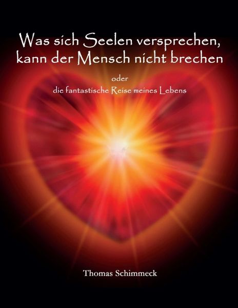 Produktbild: Was sich Seelen versprechen kann der Mensch nicht brechen