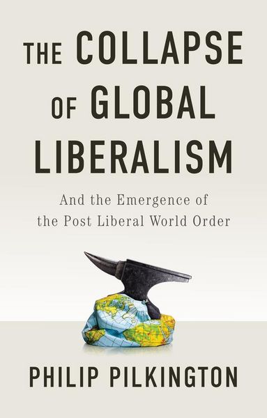 Produktbild: The Collapse of Global Liberalism