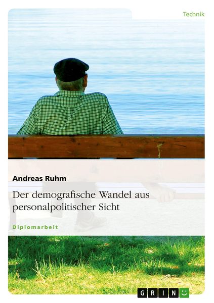 Produktbild: Der demografische Wandel aus personalpolitischer Sicht