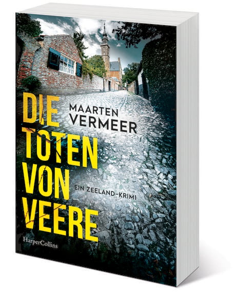 Produktbild: Die Toten von Veere. Ein Zeeland-Krimi
