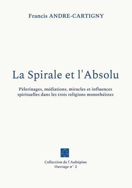 Produktbild: La Spirale et l'Absolu