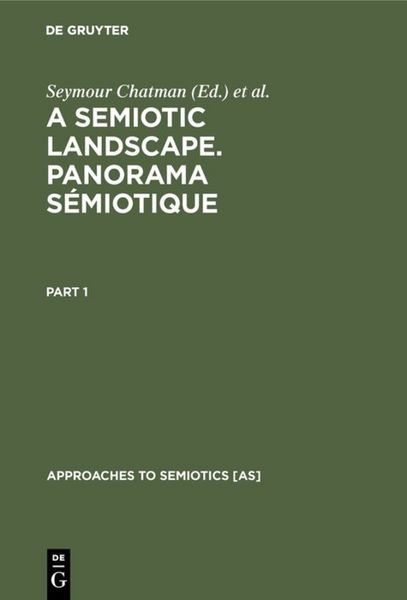 Produktbild: A Semiotic Landscape. Panorama s&eacute;miotique