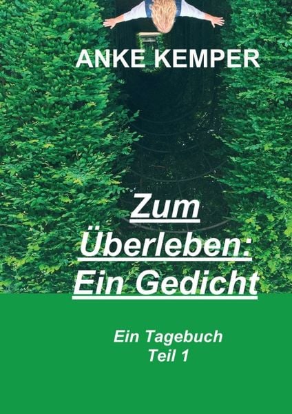 Zum Überleben: Ein Gedicht, Taschenbuch von Anke Kemper, Tredition, 9783347081833