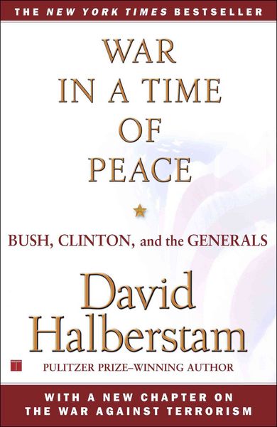 Produktbild: War in a Time of Peace: Bush, Clinton, and the Generals