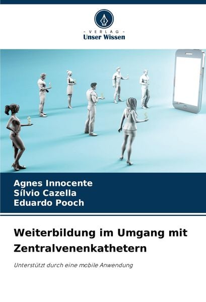 Produktbild: Weiterbildung im Umgang mit Zentralvenenkathetern