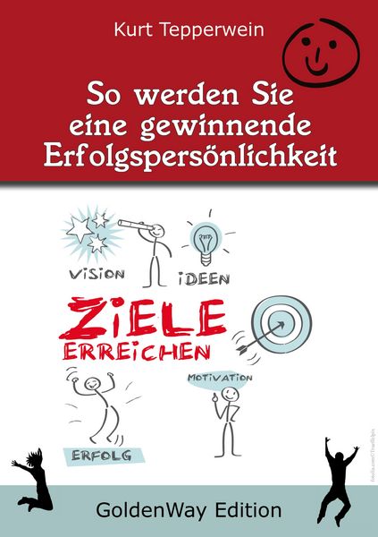 Produktbild: So werden Sie eine "Gewinnende Erfolgspers&ouml;nlichkeit"