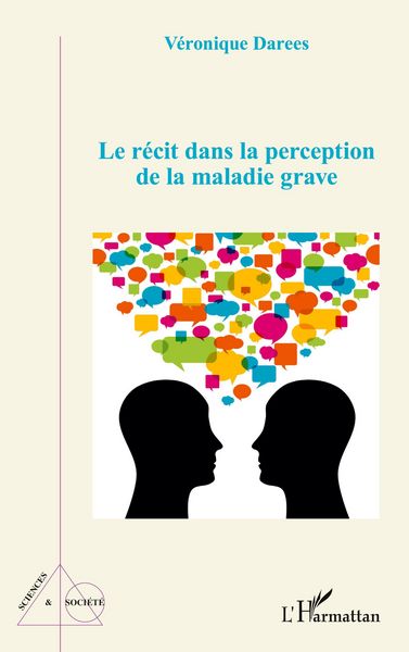 Produktbild: Le r&eacute;cit dans la perception de la maladie grave