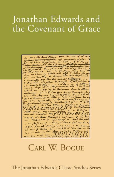 Produktbild: Jonathan Edwards and the Covenant of Grace
