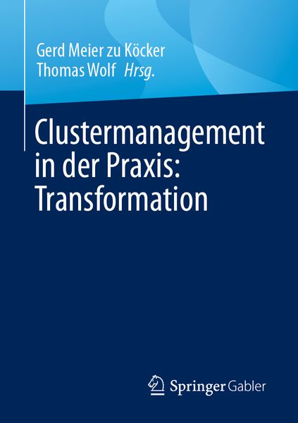 Produktbild: Clustermanagement in der Praxis: Transformation