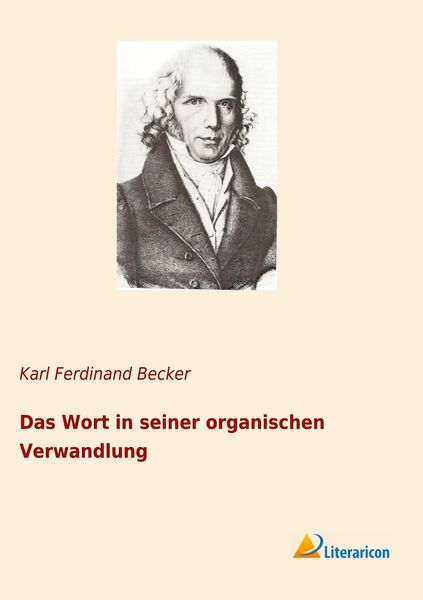 Produktbild: Das Wort in seiner organischen Verwandlung