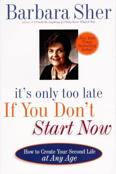 Produktbild: It's Only Too Late If You Don't Start Now
