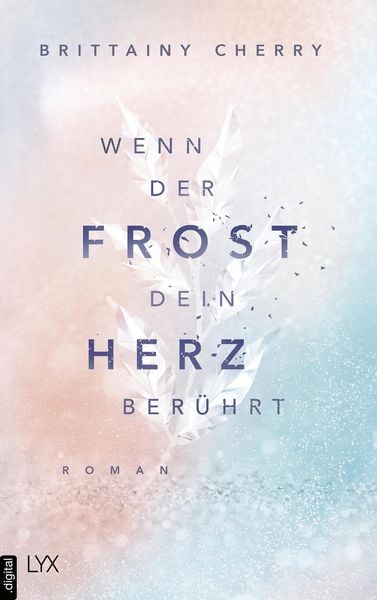 Produktbild: Wenn der Frost dein Herz ber&uuml;hrt