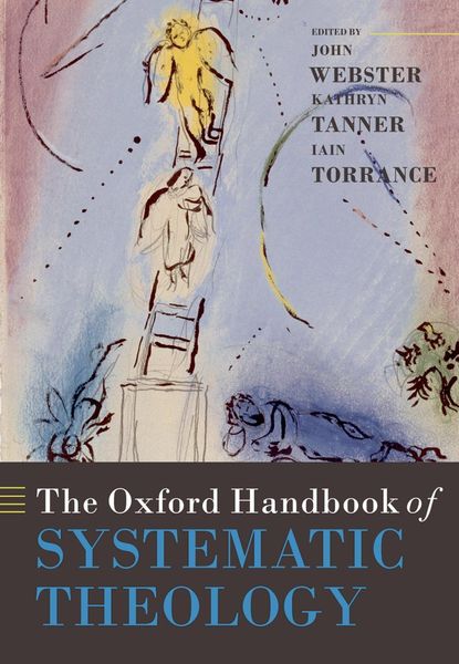 Produktbild: The Oxford Handbook of Systematic Theology