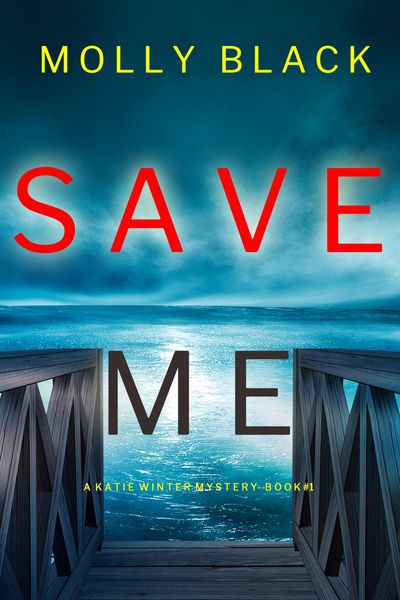 Produktbild: Save Me (A Katie Winter FBI Suspense Thriller-Book 1)