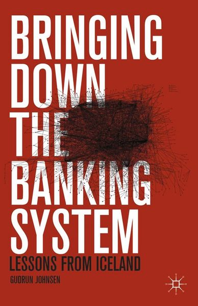 Produktbild: Bringing Down the Banking System