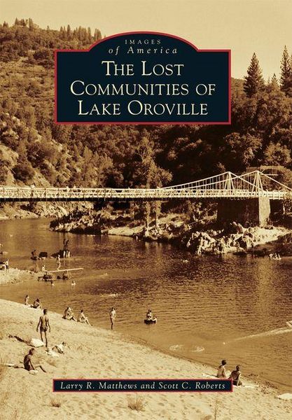 Produktbild: The Lost Communities of Lake Oroville