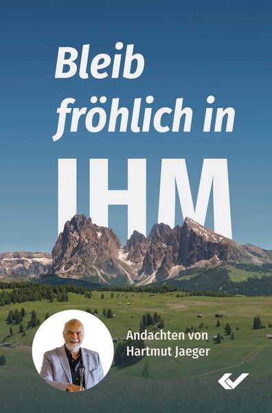 Produktbild: Bleib fr&ouml;hlich in IHM