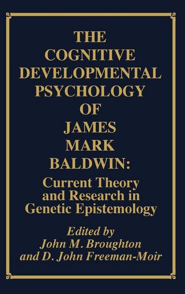 Produktbild: The Cognitive Developmental Psychology of James Mark Baldwin