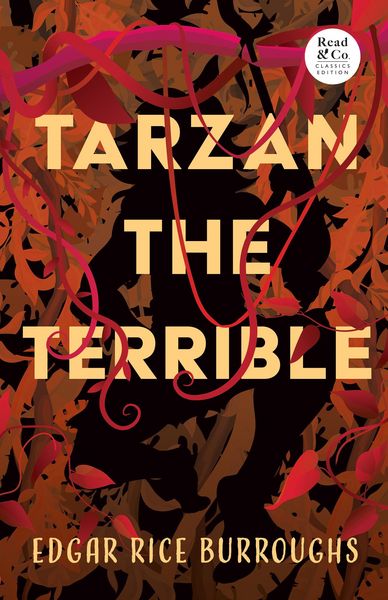 Produktbild: Tarzan the Terrible (Read & Co. Classics Edition)