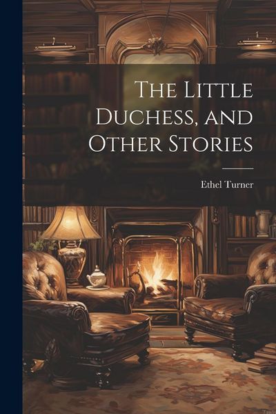 Produktbild: The Little Duchess, and Other Stories