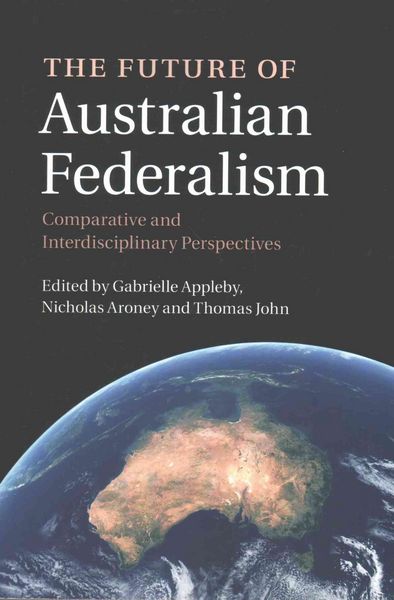 Produktbild: The Future of Australian Federalism