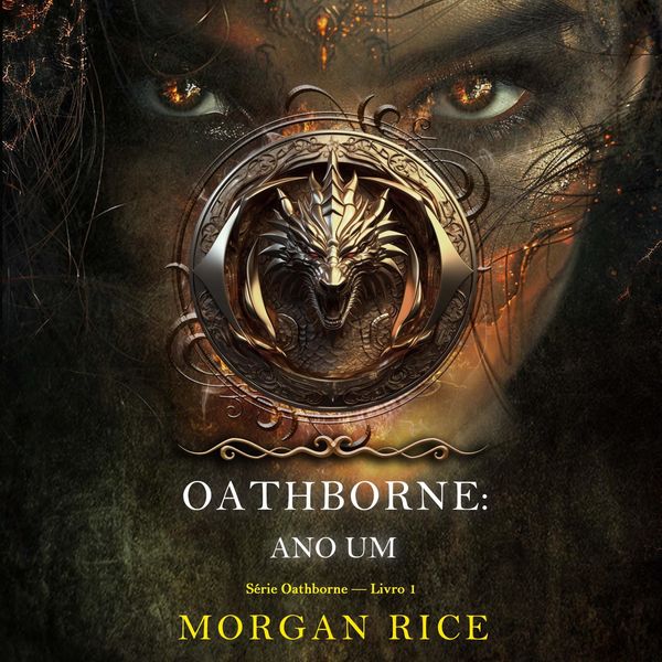 Produktbild: Oathborne: Ano Um (S&eacute;rie Oathborne &mdash; Livro 1)