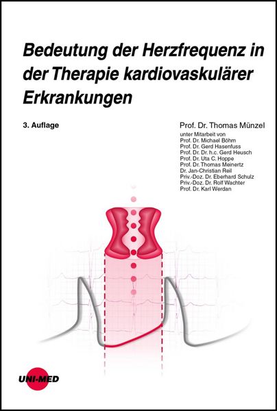Produktbild: Bedeutung der Herzfrequenz in der Therapie kardiovaskul&auml;rer Erkrankungen