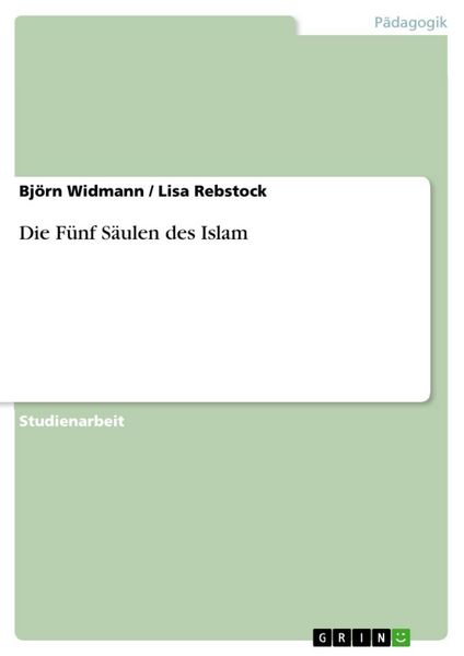 Produktbild: Die F&uuml;nf S&auml;ulen des Islam