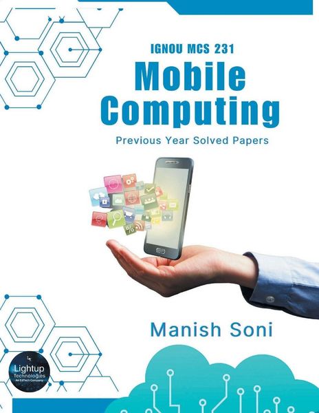 Produktbild: IGNOU MCS 231 Mobile Computing Previous Year Solved Papers