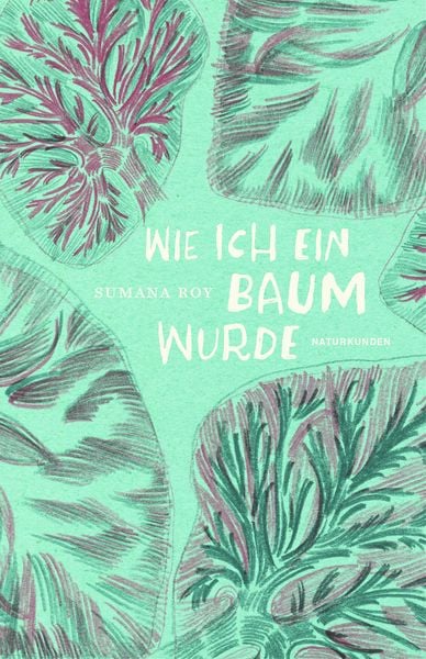 Produktbild: Wie ich ein Baum wurde