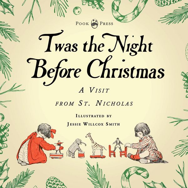 Produktbild: Twas the Night Before Christmas - A Visit from St. Nicholas - Illustrated by Jessie Willcox Smith