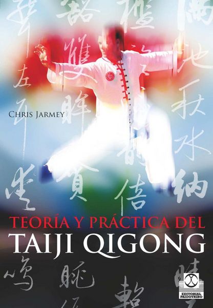 Produktbild: Teor&iacute;a y pr&aacute;ctica del Taiji Qigong