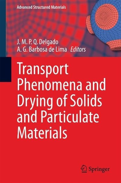 Produktbild: Transport Phenomena and Drying of Solids and Particulate Materials