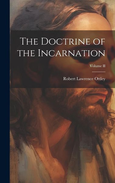 Produktbild: The Doctrine of the Incarnation; Volume II