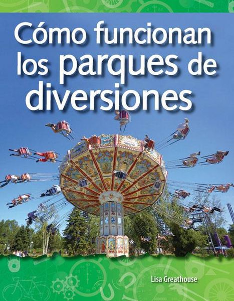Produktbild: C&oacute;mo Funcionan Los Parques de Diversiones